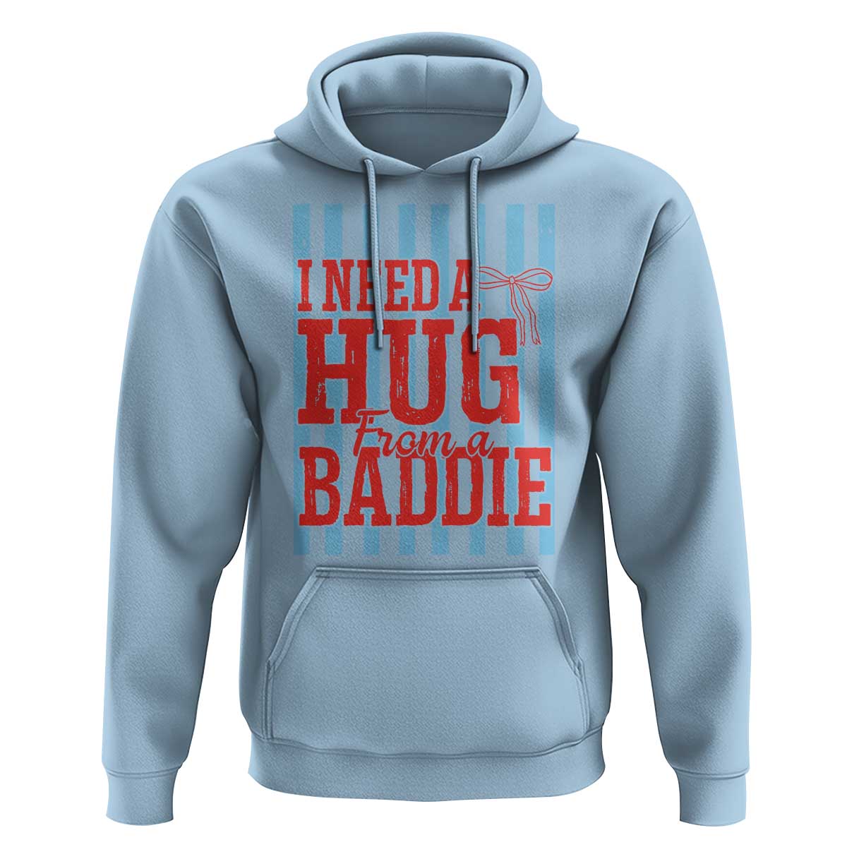 I Need A Hug from A Baddie Hoodie Retro Game Day Season Funny Saying Quote