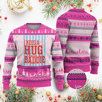 I Need A Hug from A Baddie Ugly Christmas Sweater Retro Game Day Season Funny Saying Quote