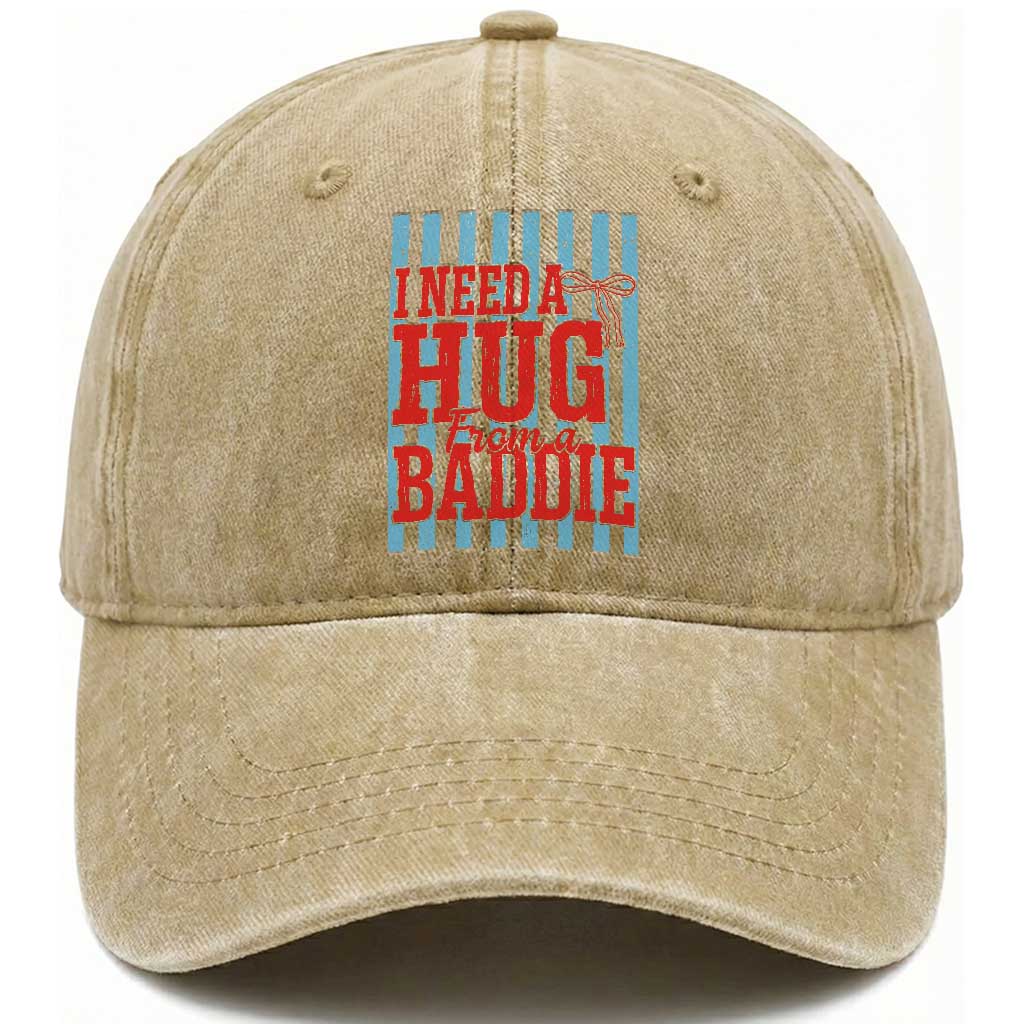 I Need A Hug from A Baddie Washed Cotton Baseball Cap Retro Game Day Season Funny Saying Quote