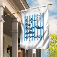 Autism Acceptance Garden Flag In April We Wear Blue Support Neurodivergent