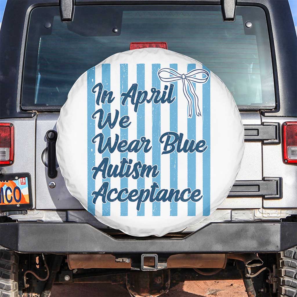 Autism Acceptance Spare Tire Cover In April We Wear Blue Support Neurodivergent