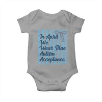 Autism Acceptance Baby Onesie In April We Wear Blue Support Neurodivergent