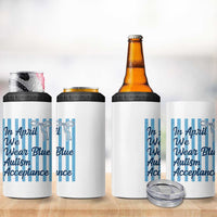 Autism Acceptance 4 in 1 Can Cooler Tumbler In April We Wear Blue Support Neurodivergent