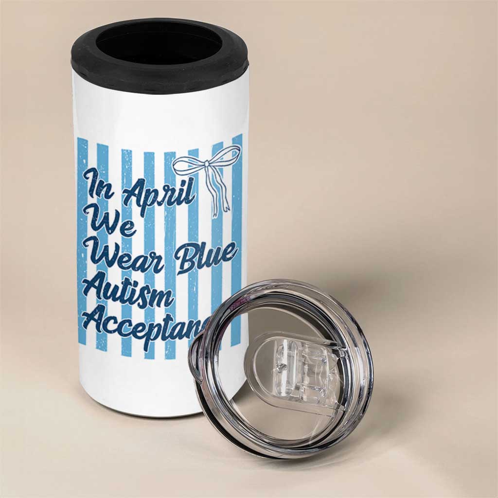 Autism Acceptance 4 in 1 Can Cooler Tumbler In April We Wear Blue Support Neurodivergent