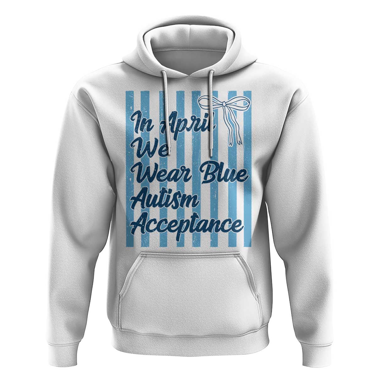 Autism Acceptance Hoodie In April We Wear Blue Support Neurodivergent