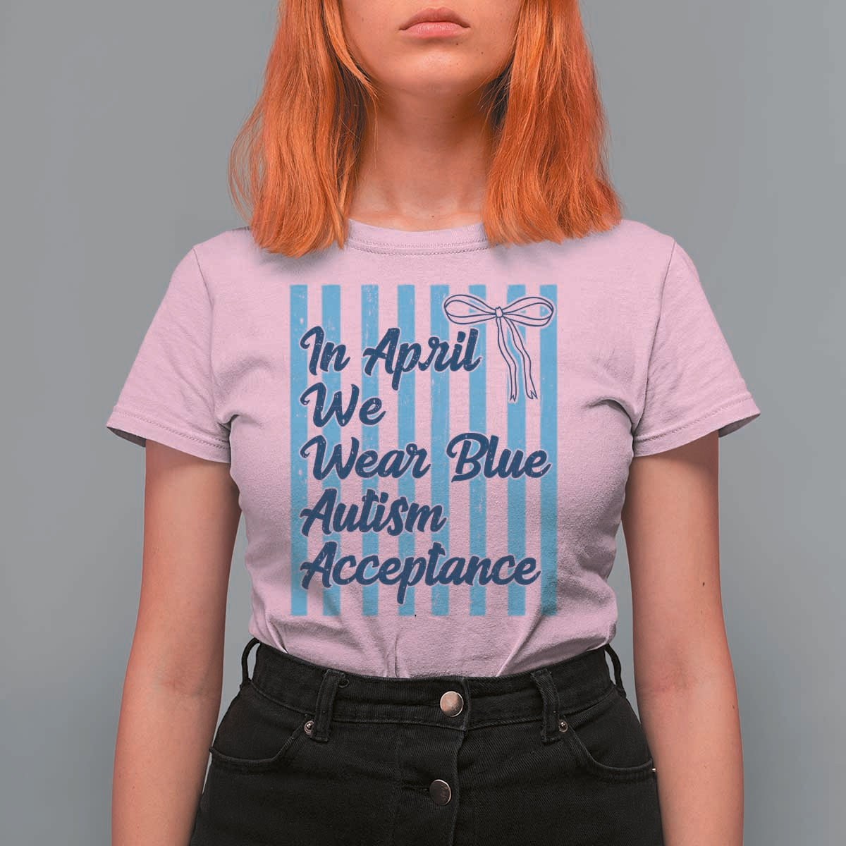 Autism Acceptance T Shirt For Women In April We Wear Blue Support Neurodivergent