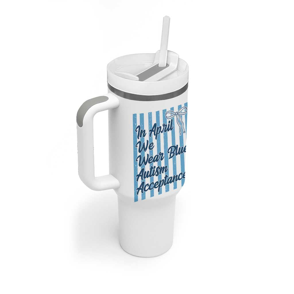 Autism Acceptance Tumbler With Handle In April We Wear Blue Support Neurodivergent