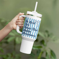 Autism Acceptance Tumbler With Handle In April We Wear Blue Support Neurodivergent