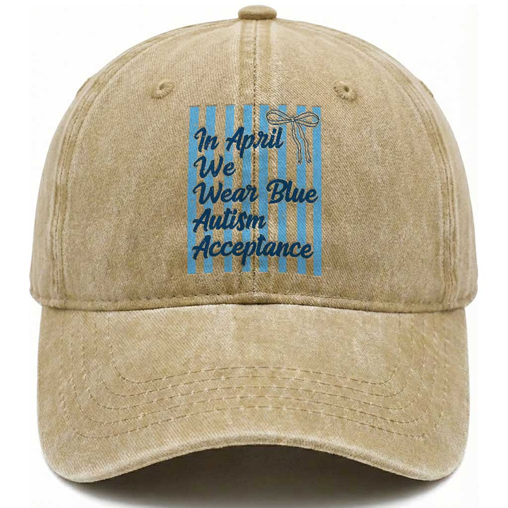 Autism Acceptance Washed Cotton Baseball Cap In April We Wear Blue Support Neurodivergent