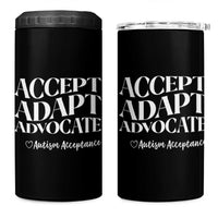 Autism Acceptance 4 in 1 Can Cooler Tumbler Accept Adapt Advocate