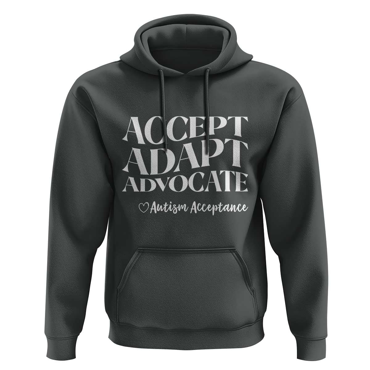Autism Acceptance Hoodie Accept Adapt Advocate