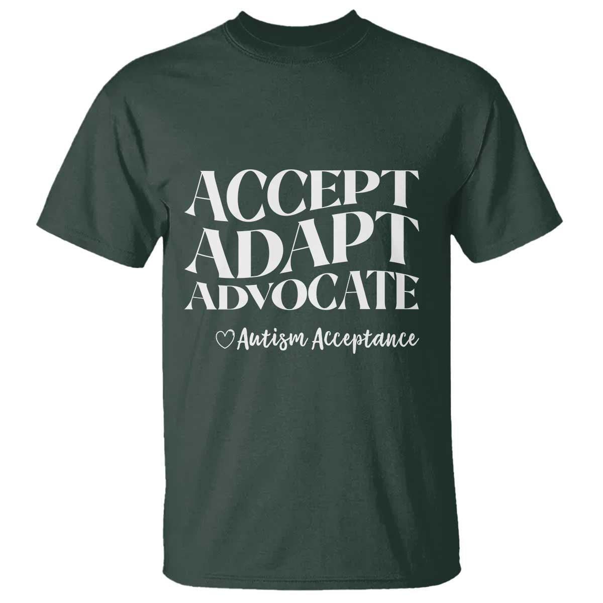 Autism Acceptance T Shirt Accept Adapt Advocate