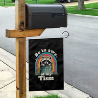 Be in Awe of My Tism Garden Flag Funny Raccoon Autism Acceptance