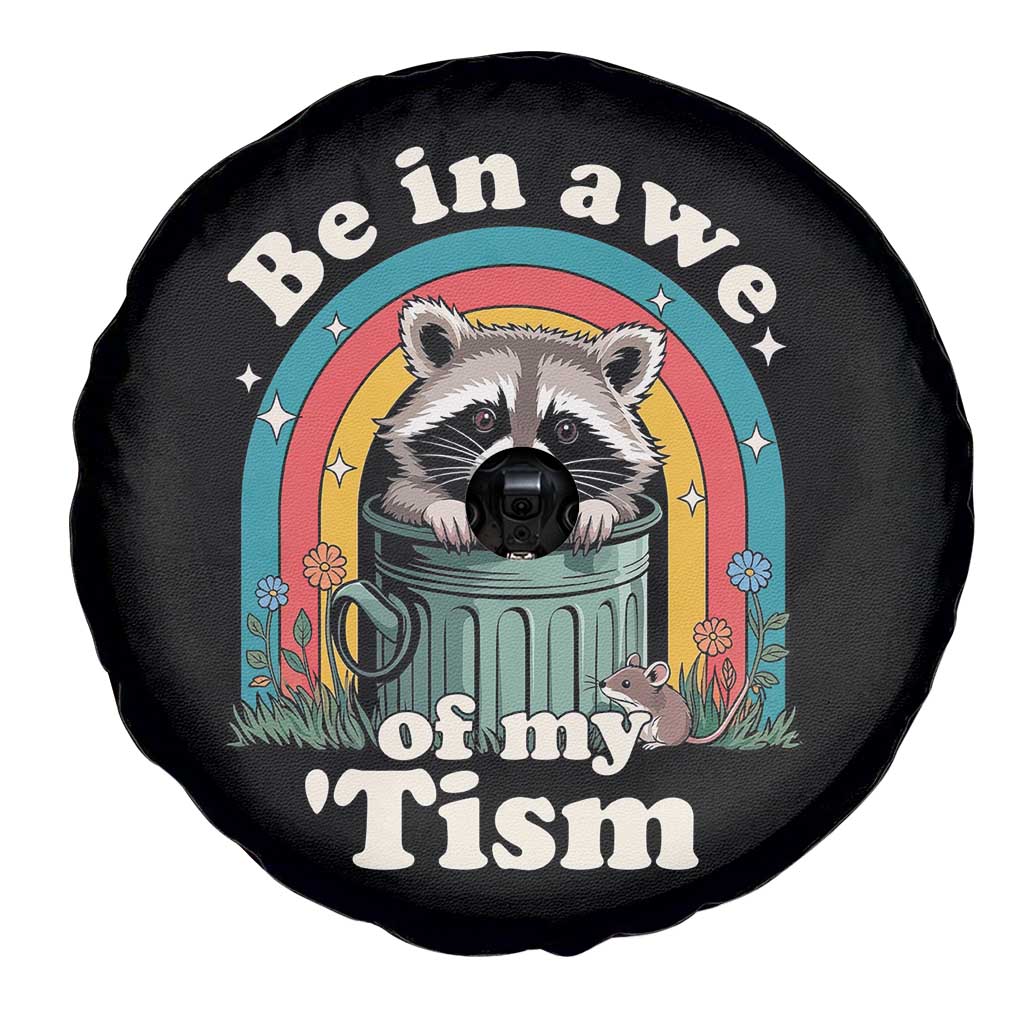 Be in Awe of My Tism Spare Tire Cover Funny Raccoon Autism Acceptance