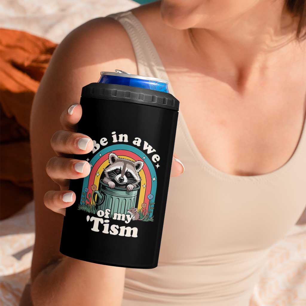 Be in Awe of My Tism 4 in 1 Can Cooler Tumbler Funny Raccoon Autism Acceptance