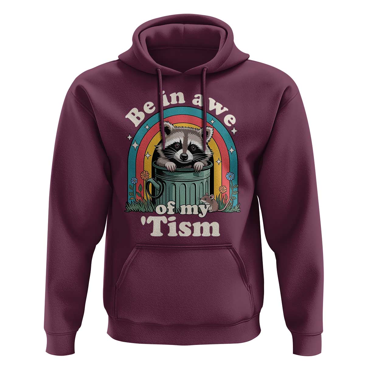 Be in Awe of My Tism Hoodie Funny Raccoon Autism Acceptance