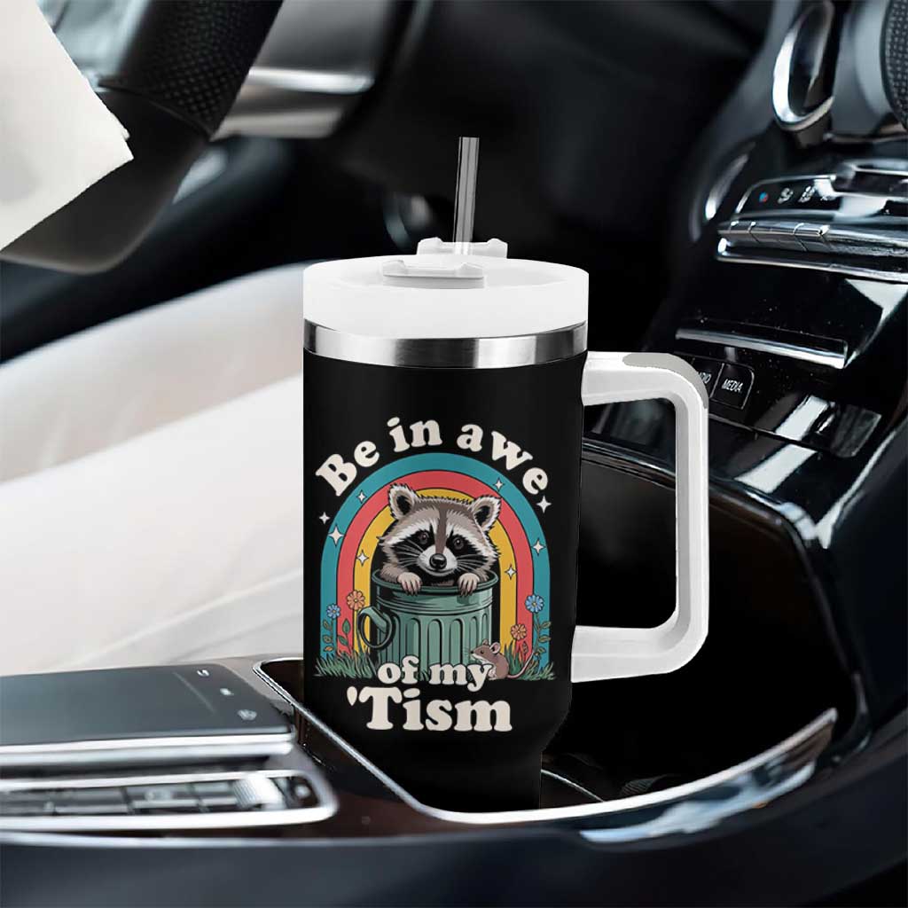 Be in Awe of My Tism Tumbler With Handle Funny Raccoon Autism Acceptance