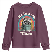 Be in Awe of My Tism Youth Sweatshirt Funny Raccoon Autism Acceptance