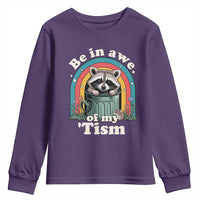 Be in Awe of My Tism Youth Sweatshirt Funny Raccoon Autism Acceptance