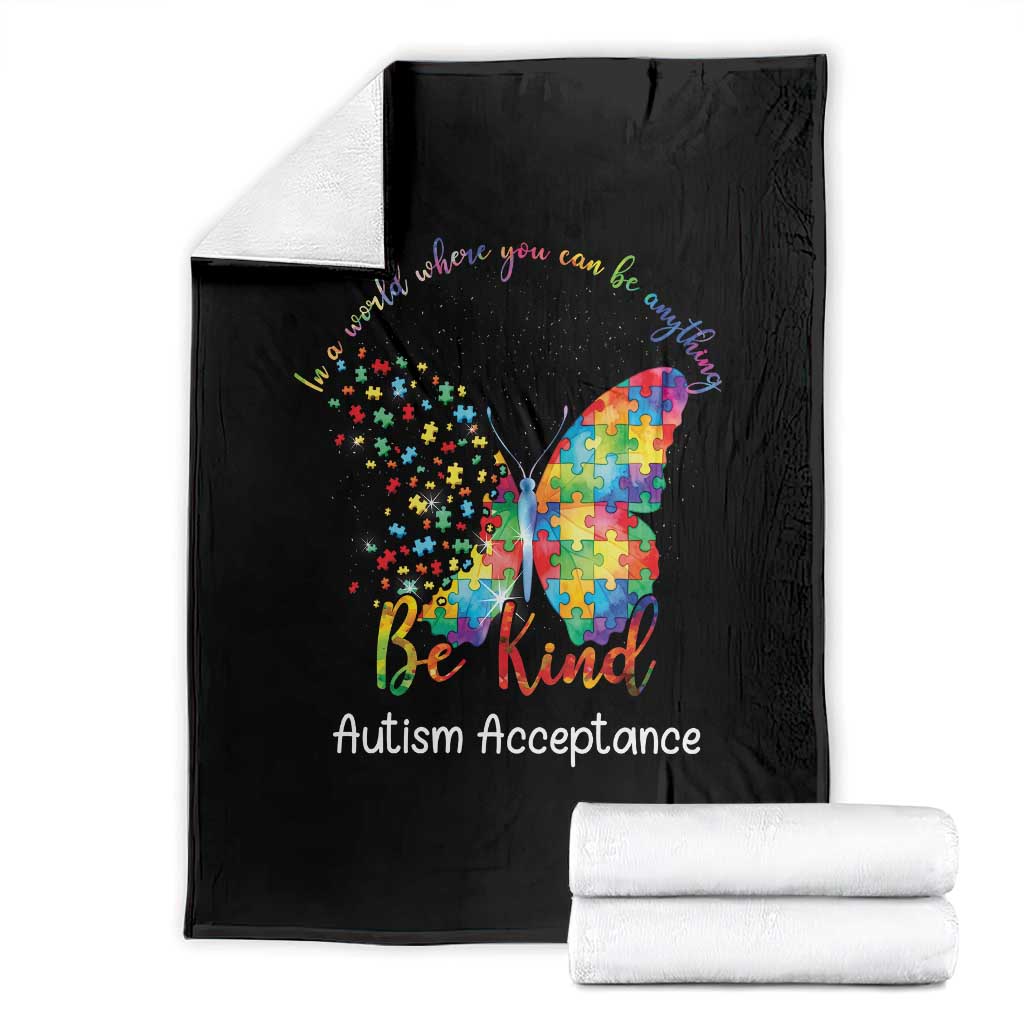 Autism Acceptance Throw Blanket In A World Where You Can Be Anything Be Kind Butterfly Puzzle
