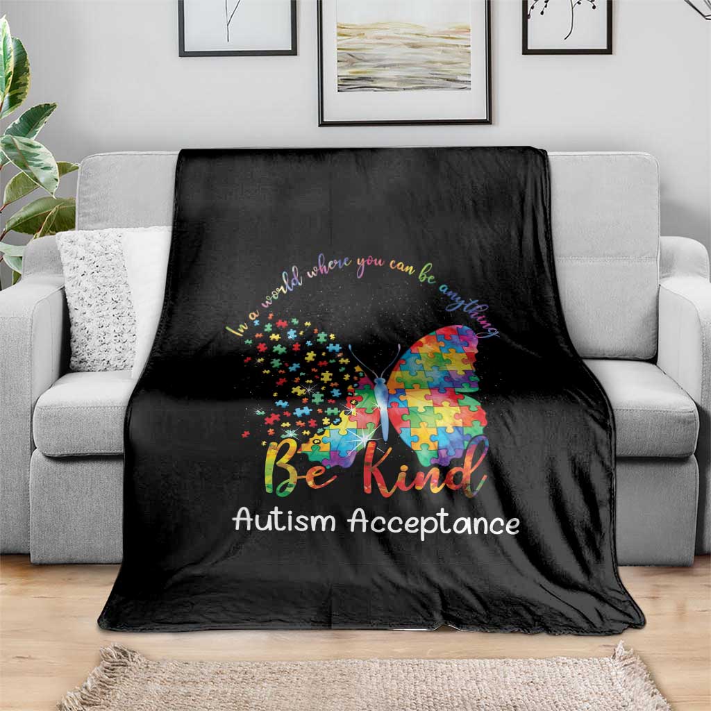 Autism Acceptance Throw Blanket In A World Where You Can Be Anything Be Kind Butterfly Puzzle