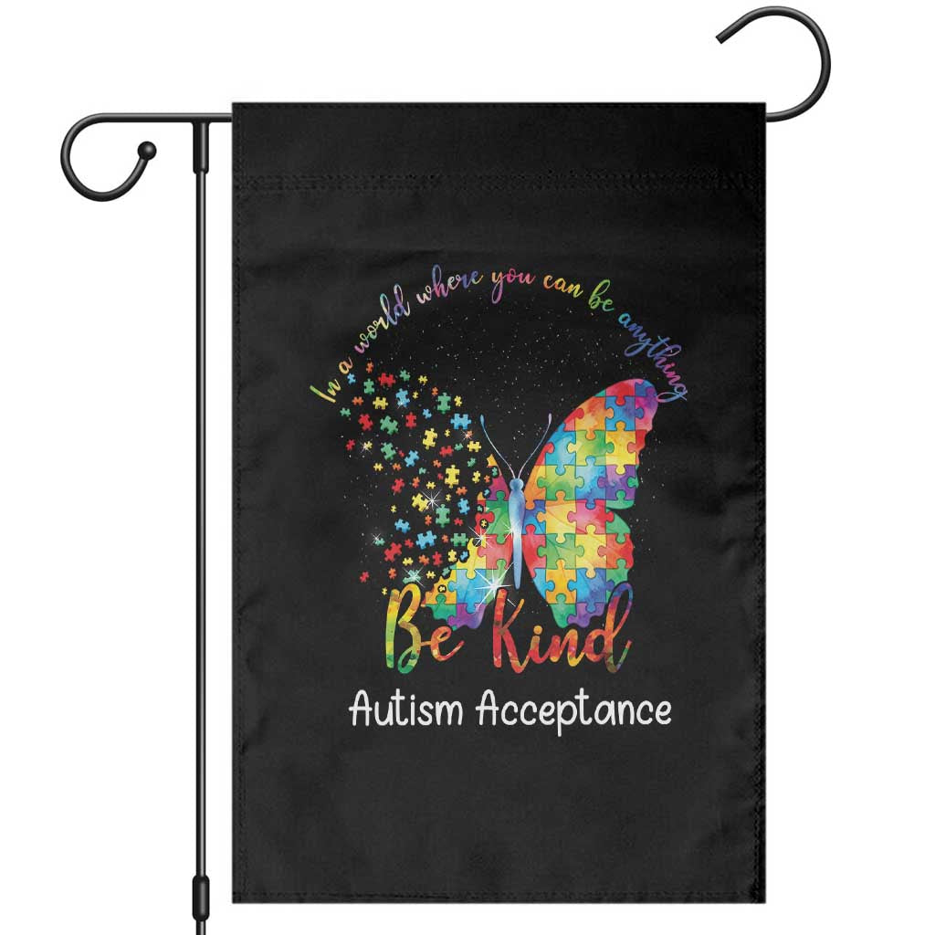 Autism Acceptance Garden Flag In A World Where You Can Be Anything Be Kind Butterfly Puzzle