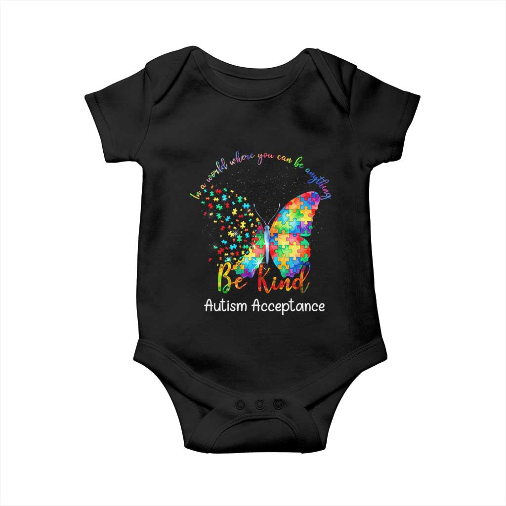 Autism Acceptance Baby Onesie In A World Where You Can Be Anything Be Kind Butterfly Puzzle