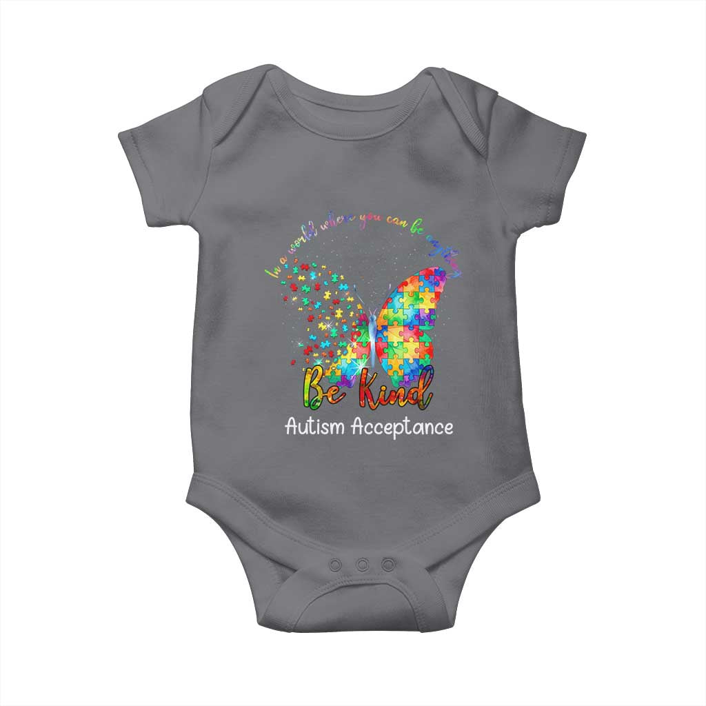 Autism Acceptance Baby Onesie In A World Where You Can Be Anything Be Kind Butterfly Puzzle