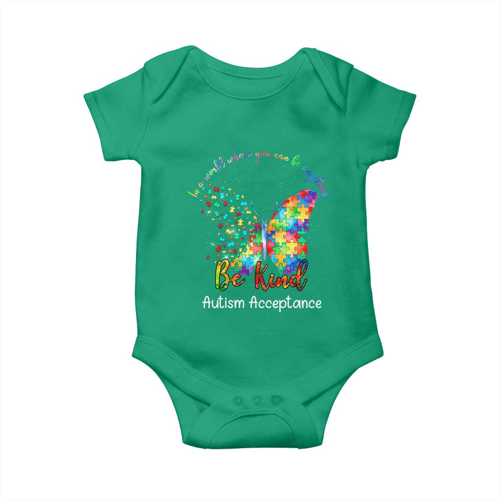 Autism Acceptance Baby Onesie In A World Where You Can Be Anything Be Kind Butterfly Puzzle
