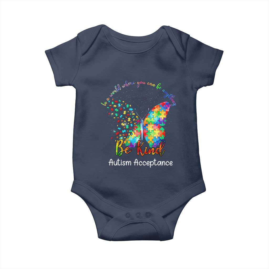 Autism Acceptance Baby Onesie In A World Where You Can Be Anything Be Kind Butterfly Puzzle