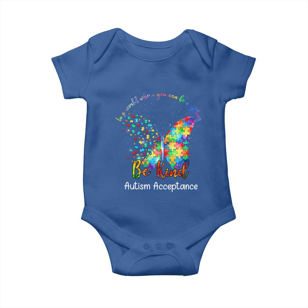 Autism Acceptance Baby Onesie In A World Where You Can Be Anything Be Kind Butterfly Puzzle