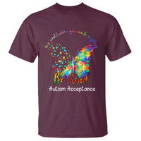 Autism Acceptance T Shirt In A World Where You Can Be Anything Be Kind Butterfly Puzzle