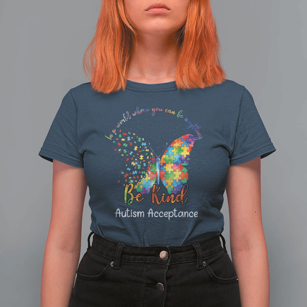 Autism Acceptance T Shirt For Women In A World Where You Can Be Anything Be Kind Butterfly Puzzle