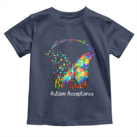 Autism Acceptance Toddler T Shirt In A World Where You Can Be Anything Be Kind Butterfly Puzzle