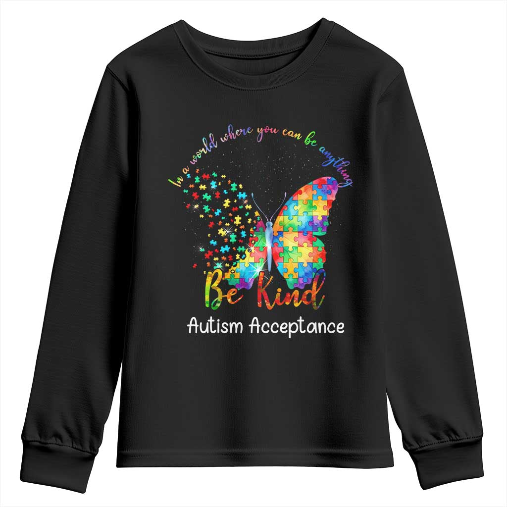 Autism Acceptance Youth Sweatshirt In A World Where You Can Be Anything Be Kind Butterfly Puzzle