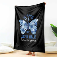 Autism Acceptance Throw Blanket In April We Wear Blue Special Education Teacher