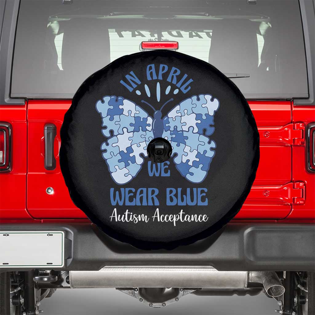 Autism Acceptance Spare Tire Cover In April We Wear Blue Special Education Teacher