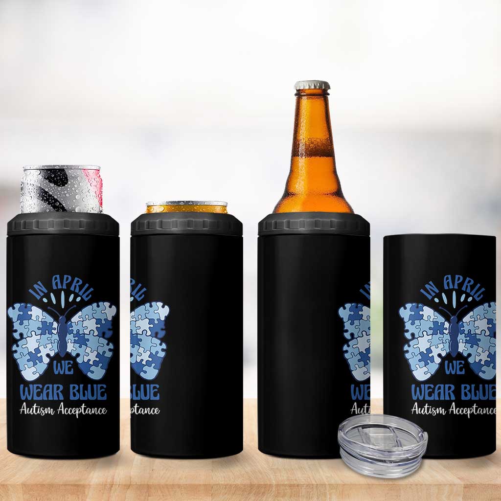 Autism Acceptance 4 in 1 Can Cooler Tumbler In April We Wear Blue Special Education Teacher