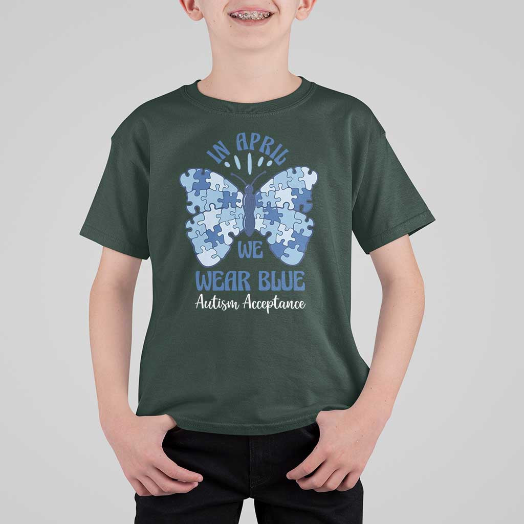 Autism Acceptance T Shirt For Kid In April We Wear Blue Special Education Teacher