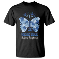 Autism Acceptance T Shirt In April We Wear Blue Special Education Teacher