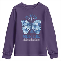 Autism Acceptance Youth Sweatshirt In April We Wear Blue Special Education Teacher