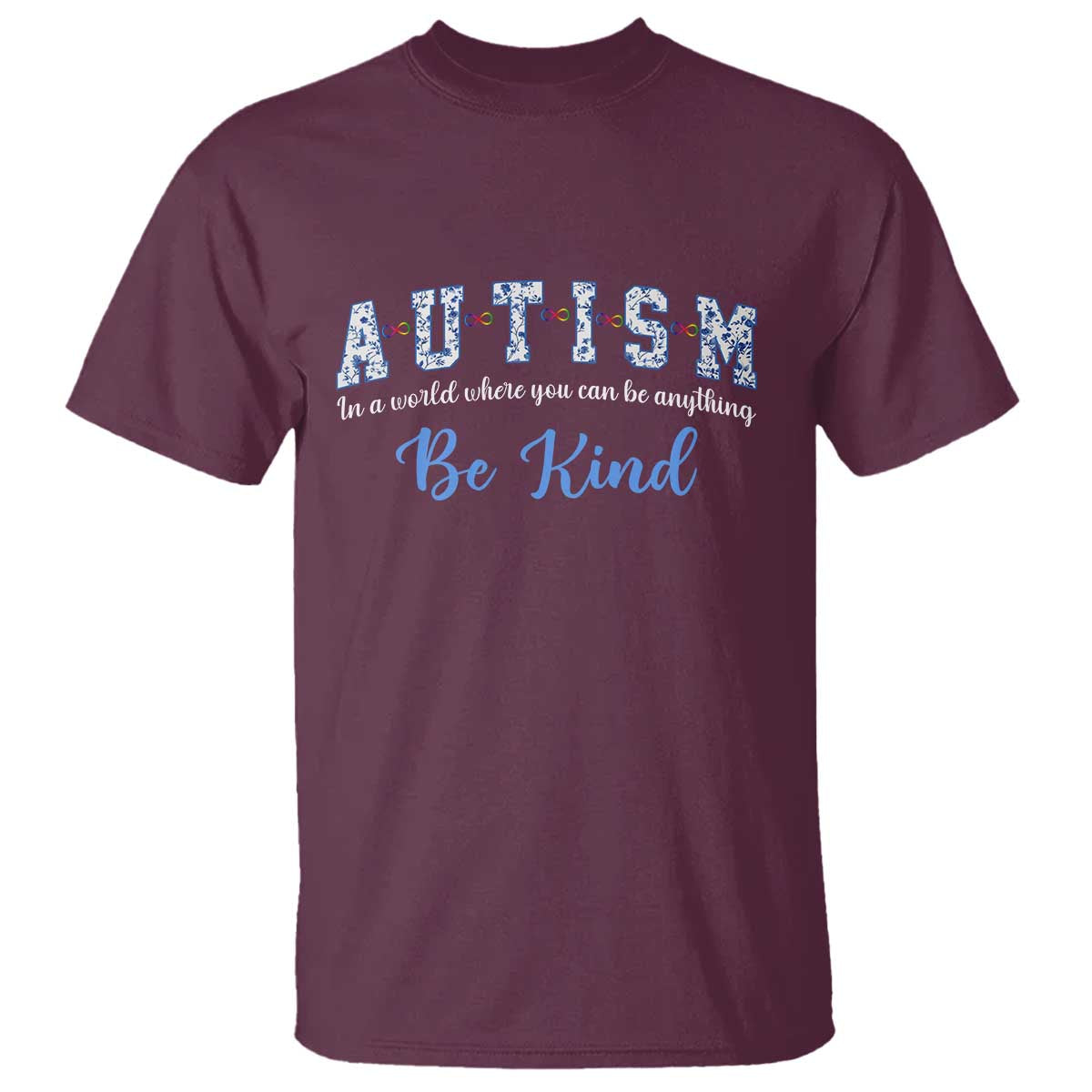Autism Awareness T Shirt Neurodivergent Pride Infinity Symbol Support