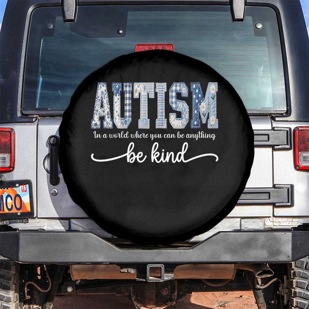 Autism Acceptance Spare Tire Cover In A World Where You Can Be Anything Be Kind