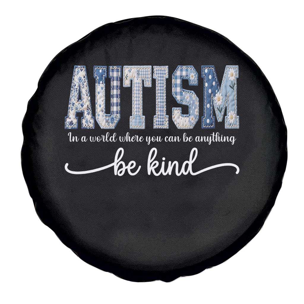 Autism Acceptance Spare Tire Cover In A World Where You Can Be Anything Be Kind