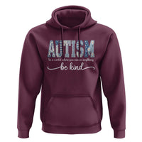 Autism Acceptance Hoodie In A World Where You Can Be Anything Be Kind