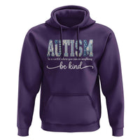 Autism Acceptance Hoodie In A World Where You Can Be Anything Be Kind