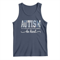 Autism Acceptance Tank Top In A World Where You Can Be Anything Be Kind