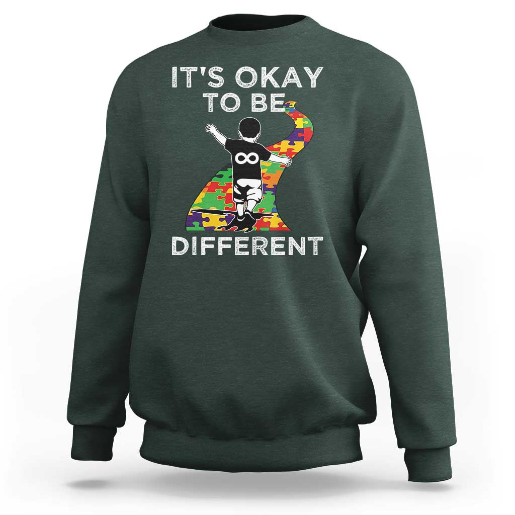 Autism Acceptance Sweatshirt It's Okay To Be Different