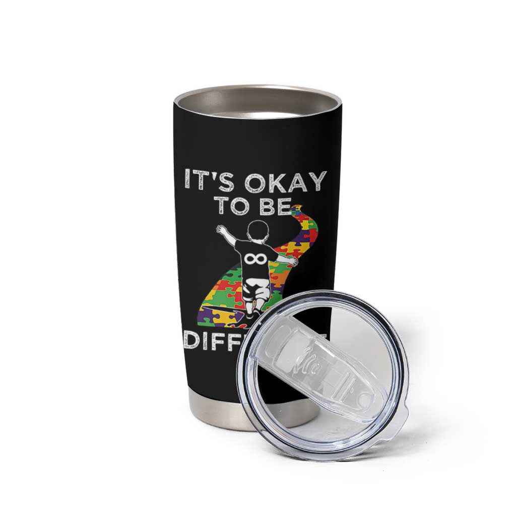 Autism Acceptance Tumbler Cup It's Okay To Be Different