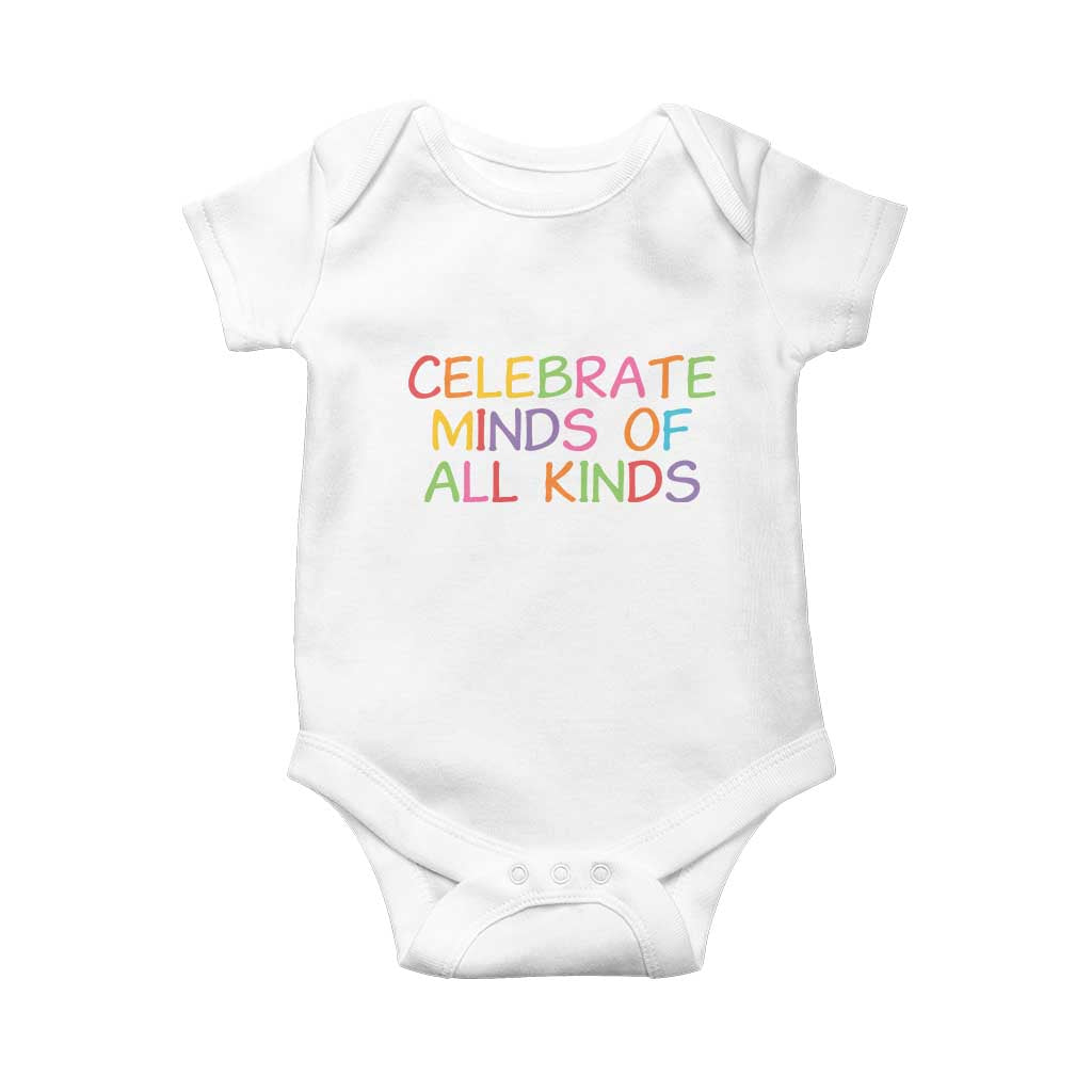 Autism Acceptance Baby Onesie Celebrate Minds of All Kinds